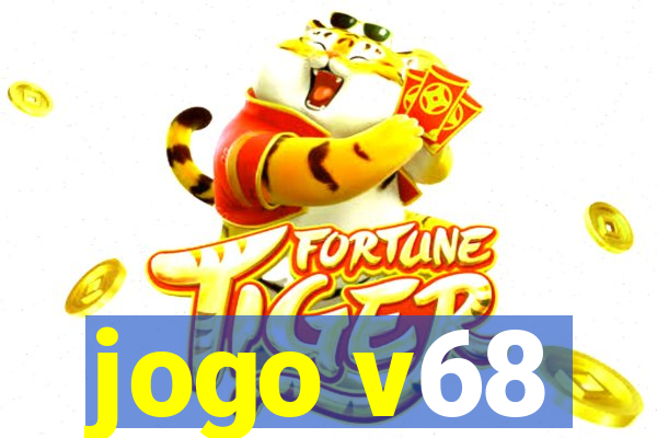 jogo v68